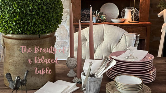 The Beauty of a Relaxed Table